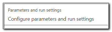 Configure Paramaters And Run Settings